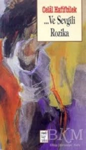 Celal Hafifbilek "...ve Sevgili Rozika" PDF