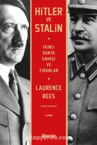 Laurence Rees - "Hitler ve Stalin - İkinci Dünya Savaşı ve Tiranlar" PDF
