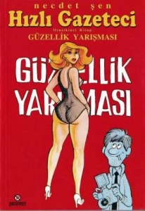 Necdet Şen "Hızlı Gazeteci 32.Güzellik Kraliçesi" PDF