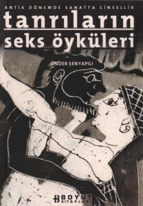 Önder Şenyapılı "Tanrıların Seks Öyküleri" PDF