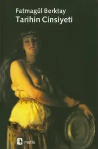 Fatmagül Berktay "Tarihin Cinsiyeti" PDF