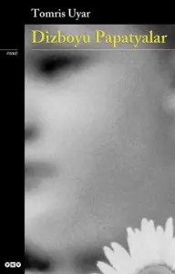 Tomris Uyar "Dizboyu Papatyalar" PDF
