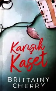 Brittainy Cherry "Karışık Kaset" PDF