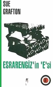 Sue Grafton "Esrarengiz'in 'E'si" PDF