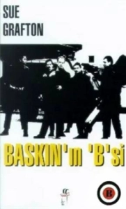 Sue Grafton "Baskın'ın 'B'si" PDF