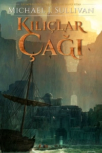 Michael J. Sullivan "Kılıçlar Çağı" PDF