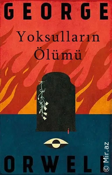 George Orwell - Kasıbların Ölümü (Səsli Kitab)