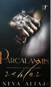 Neva Altaj "Parçalanmış Ruhlar" PDF