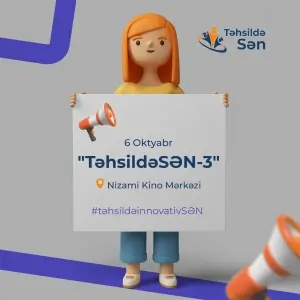 Təhsildə İnnovativlik Müzakirəsi: “TəhsildəSƏN-3” Forumu