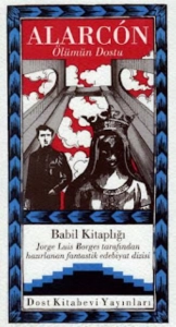 Pedro Antonio de Alarcon "Babil Kitaplığı - Fantastik Edebiyat Dizisi 23.Ölümün Dostu" PDF