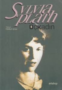 Sylvia Plath - "Üç Kadın" PDF