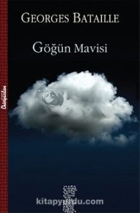 Georges Bataille "Göğün Mavisi" PDF