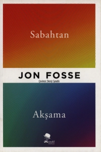 Jon Fosse "Sabahtan Akşama" PDF