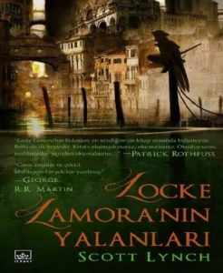Scott Lynch "Centilmen Piç Serisi 1.Locke Lamora'nın Yalanları" PDF