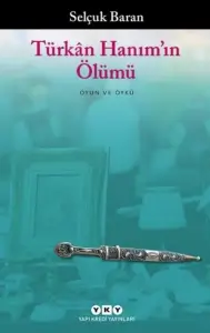 Selçuk Baran "Türkan Hanımın Ölümü" PDF