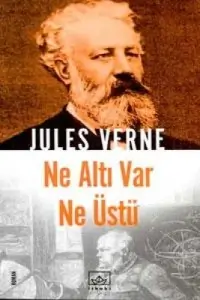 Jules Verne "Ne Altı Var Ne Üstü" PDF