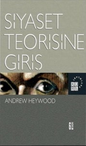 Andrew Heywood - "Siyaset Teorisine Giriş" PDF