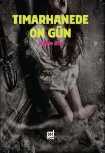 Nellie Bly "Dəlixanada On Gün" PDF