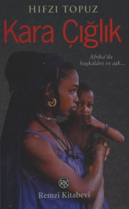 Hıfzı Topuz "Kara Çığlık" PDF