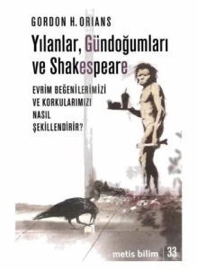 Gordon H. Orians "Yılanlar, Gündoğumları ve Shakespeare" PDF