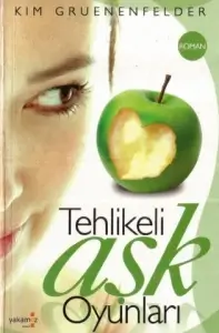 Kim Gruenenfelder "Tehlikeli Aşk Oyunları" PDF
