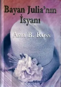 Ann B. Ross "Bayan Julia'nın İsyanı" PDF