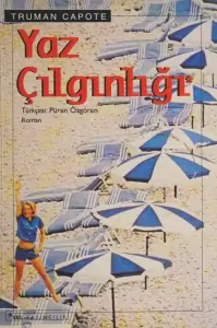 Truman Capote "Yay Çılğınlığı" PDF