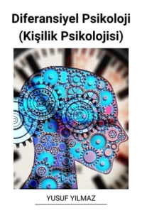 Yusuf Yılmaz "Diferansiyel Psikoloji (Kişilik Psikolojisi)" PDF