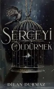 Dilan Durmaz "Serçəni Öldürmək" PDF