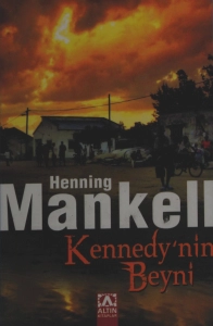 Henning Mankell "Kennedinin Beyni" PDF