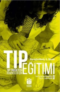 I. İrem Budakoğlu & Cengiz Yakıncı "Tıp Eğitimi (Tıp Fakültesi Öğrencileri İçin - 2023)" PDF