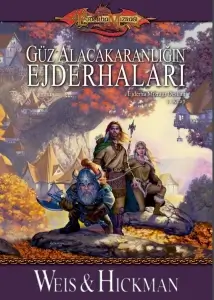 Margaret Weis "Güz Alaca Karanlığının Ejderhaları - Kitap.1 " PDF