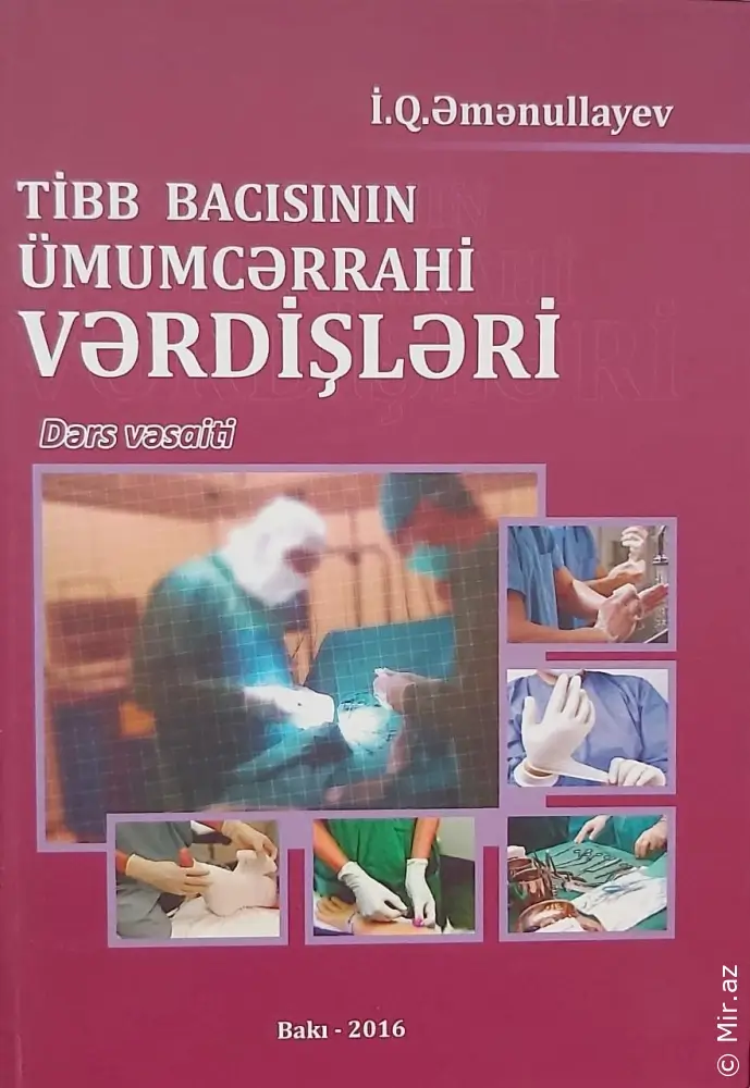 İqbal Əmənullayev "Tibb bacısının ümumcərrahi vərdişləri" PDF
