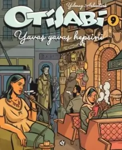 Yılmaz Aslantürk "Otisabi Serisi 9.Yavaş Yavaş Hepsini" PDF