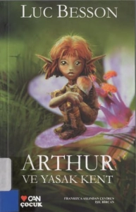 Luc Besson - "Arthur Ve Yasak Kent" PDF