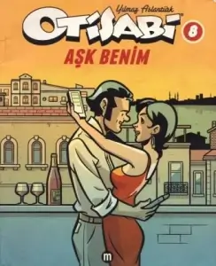 Yılmaz Aslantürk "Otisabi Serisi 8.Aşk Benim" PDF