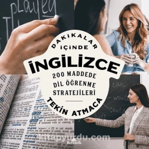 Tekin Atmaca - "Dakikalar İçinde İngilizce - 200 Maddede Dil Öğrenme Stratejileri" PDF