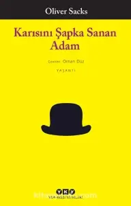Oliver Sacks "Karısını Şapka Sanan Adam" PDF
