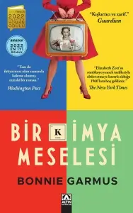 Bonnie Garmus - Bir Kimya Meselesi (Sesli Kitap)