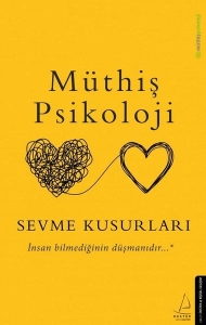 "Müthiş Psikoloji - Sevme Kusurları" PDF