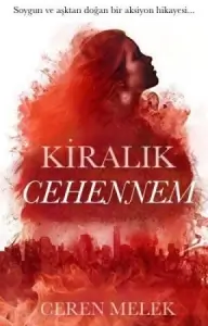 Ceren Melek "Kiralık Cehennem" PDF