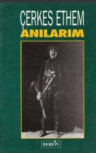 Çerkes Ethem "Çerkes Ethem Anılarım" PDF