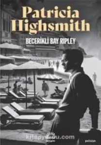 Patricia Highsmith "1.Becerikli Bay Ripley" PDF