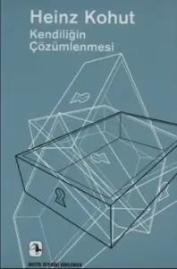 Heinz Kohut - "Kendiliğin Çözümlenmesi" PDF