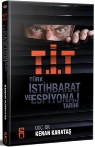 Kenan Karataş - "Türk İstihbarat Ve Espiyonaj Tarihi" PDF