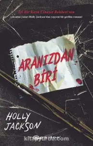 Holly Jackson - "Aranızdan Biri" PDF