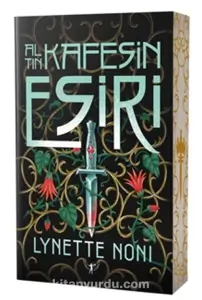 Lynette Noni - "Altın Kafesin Esiri" PDF