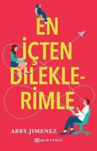 Abby Jimenez - "En İçten Dileklerimle" PDF