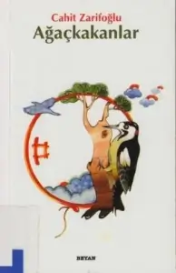 Cahit Zarifoğlu "Ağaçkakanlar" PDF