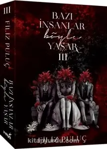 Filiz Puluç - "Bazı İnsanlar Böyle Yaşar - III" PDF